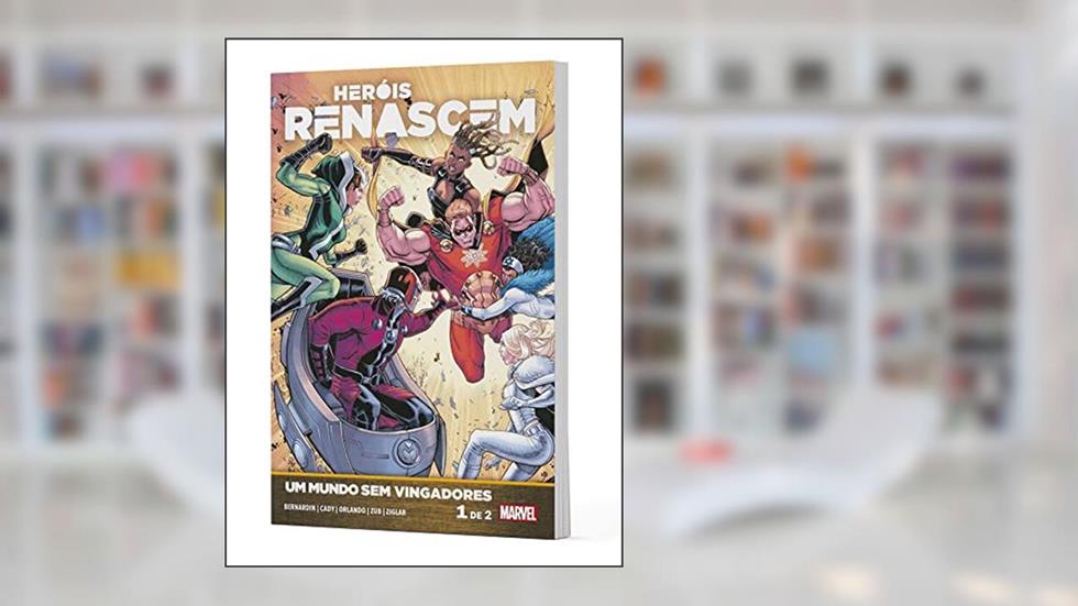 Heróis Renascem: um Mundo sem Vingadores Vol. 1 (de 2), do autor Tim Seeley Ethan Sachs