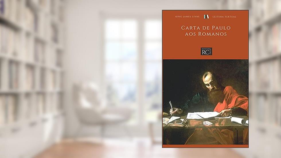 Carta aos Romanos, do autor KING JAMES LIVRE