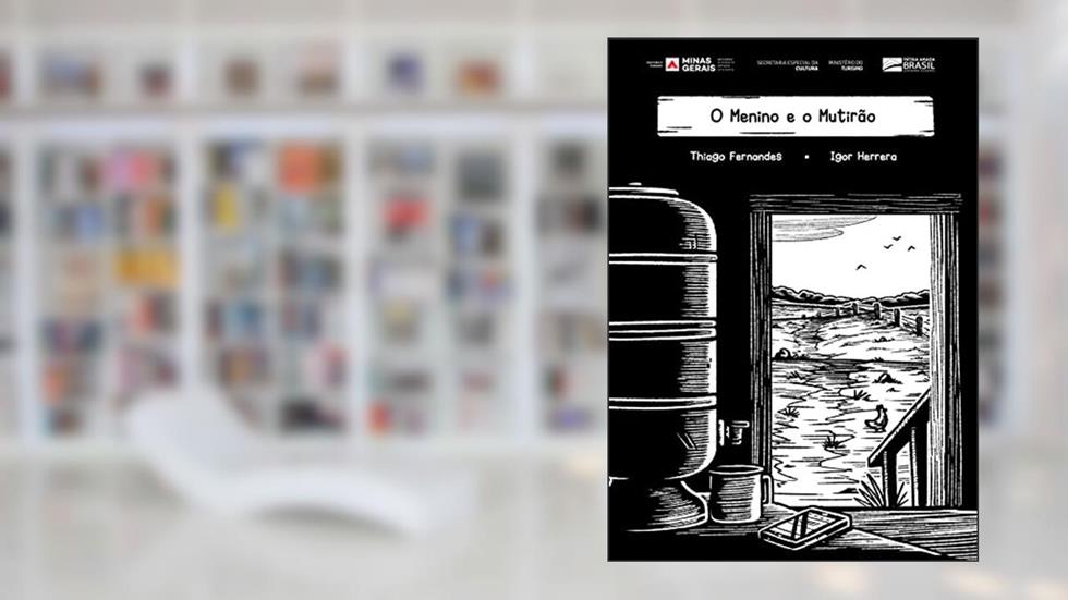 O menino e o mutirão, do autor Thiago Henrique Fernandes Coelho