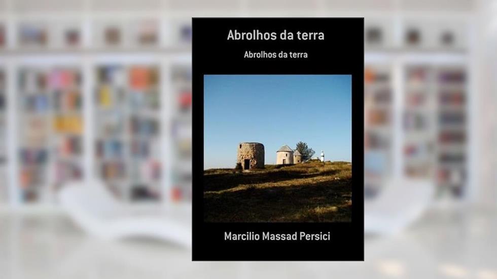 Abrolhos da Terra, do autor Marcilio Massad Persici