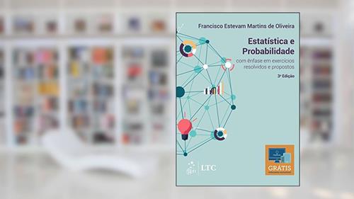 Capa de Estatística e Probabilidade: com ênfase em exercícios resolvidos e propostos, do autor Francisco Estevam Martins de Oliveira