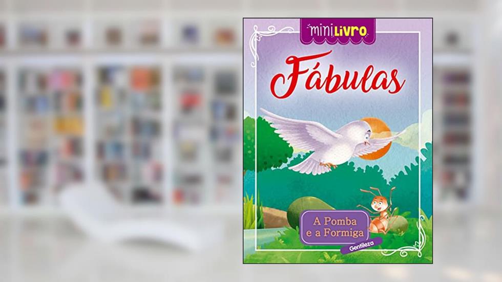 Fábulas - A pomba e a formiga, do autor Ciranda Cultural