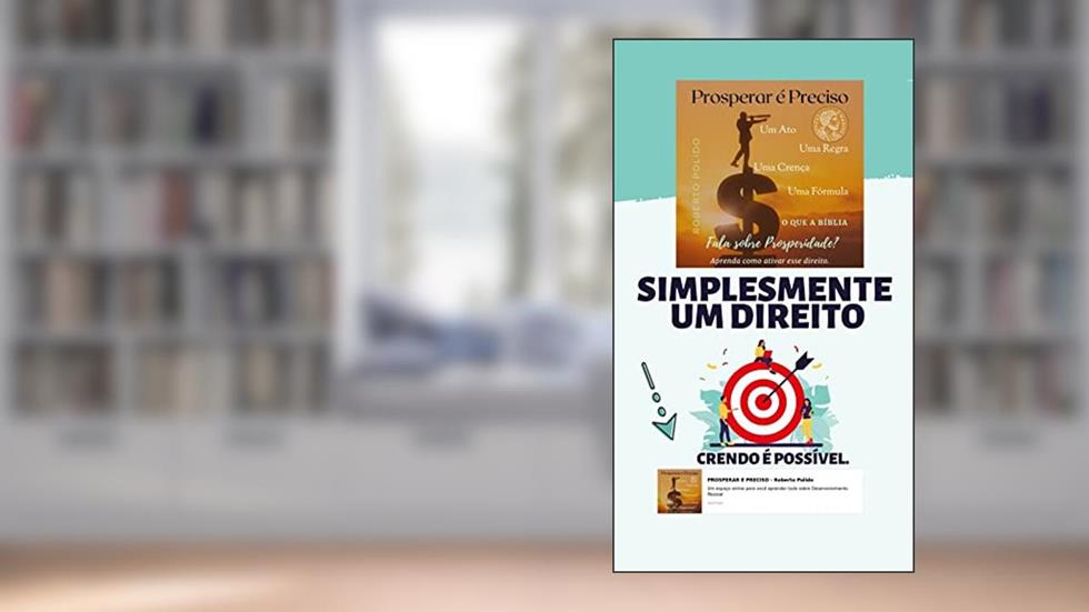 PROSPERAR é PRECISO: Um Ato, Uma Regra, Uma Crença, Uma Fórmula., do autor ROBERTO POLIDO