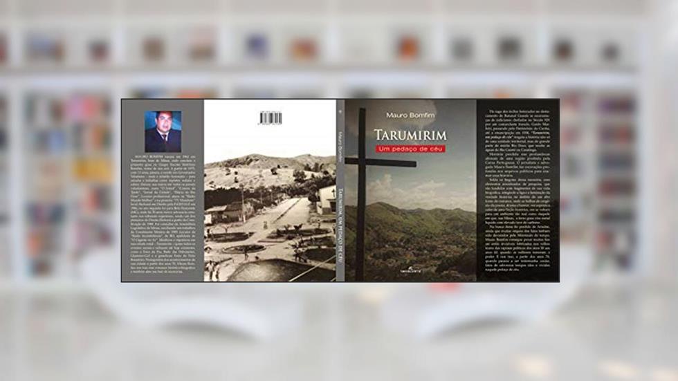 Tarumirim: Um pedaço de céu, do autor Mauro Bomfim