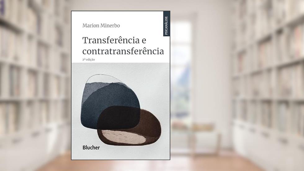 Transferência e Contratransferência, do autor Marion Minerbo