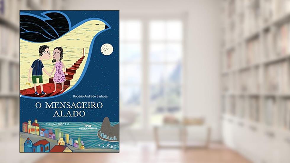 O mensageiro alado, do autor Rogério Andrade Barbosa