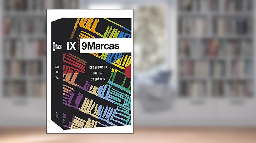 Box Série 9marcas: Construindo Igrejas Saudáveis 12 Livros, do autor Diversos Autores