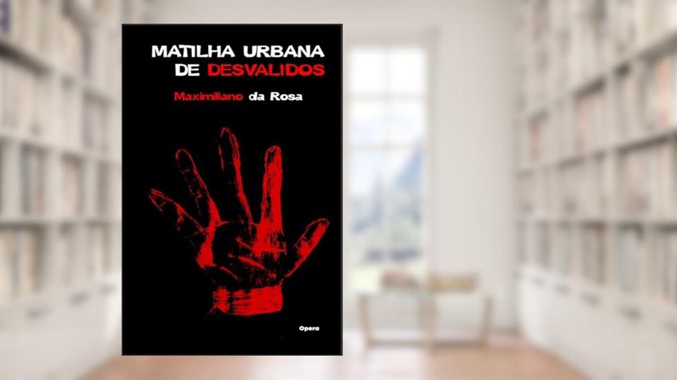 Matilha Urbana de Desvalidos, do autor Maximiliano da Rosa
