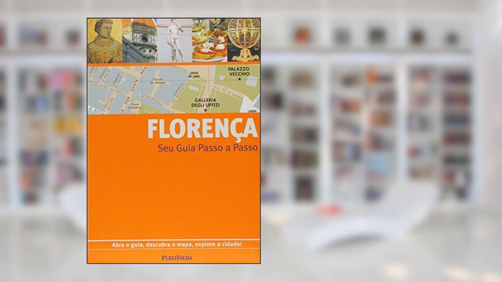 Florença. Guia Passo A Passo, do autor Vários Autores