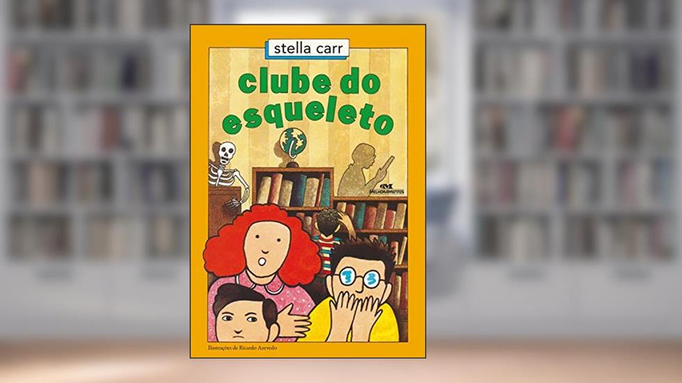 Clube do Esqueleto, do autor Stella Carr