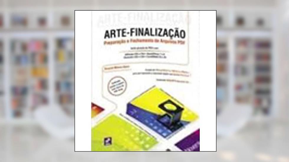 Arte-finalização. Preparação e Fechamento de Arquivos Pdf, do autor Ricardo Minoru Horie