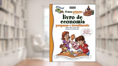 Capa de O Meu Primeiro Livro de Economia poupança e investimento, do autor MARIA JESUS SOTO