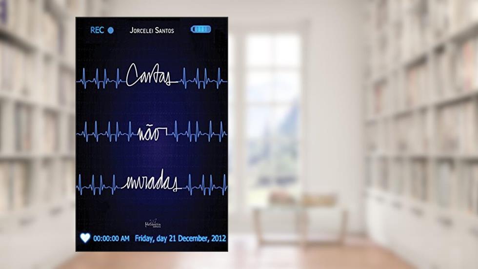 Cartas não enviadas: O anjo autor, do autor Jorcelei Santos