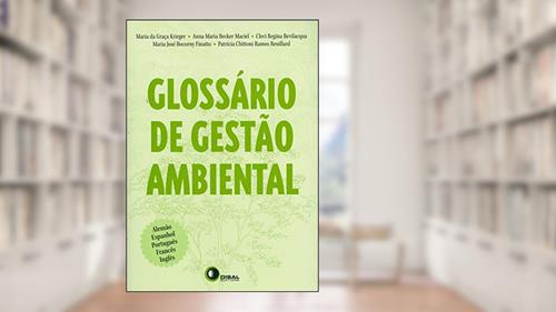 Capa de Glossário de gestão ambiental, do autor Maria da Graca Krieger