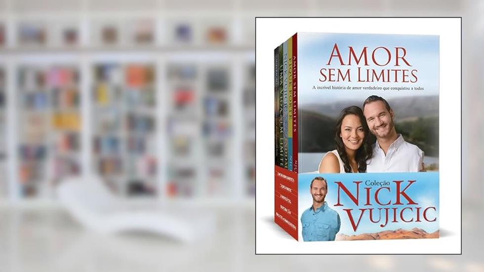 Nick Vujicic, do autor Nick Vujicic