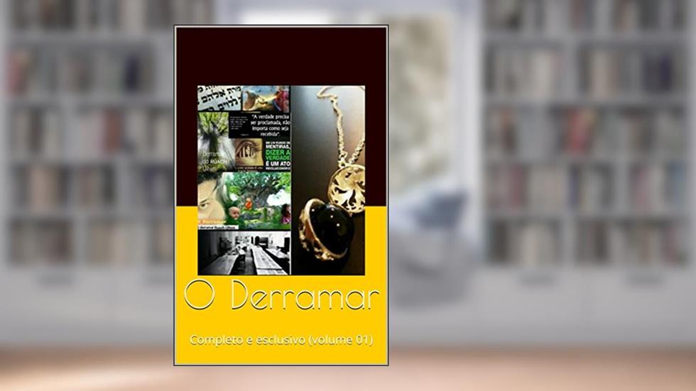 O Derramar: Completo e esclusivo (volume 01) (Tudo é uma grande mentira Livro 1), do autor Bruno Nunes