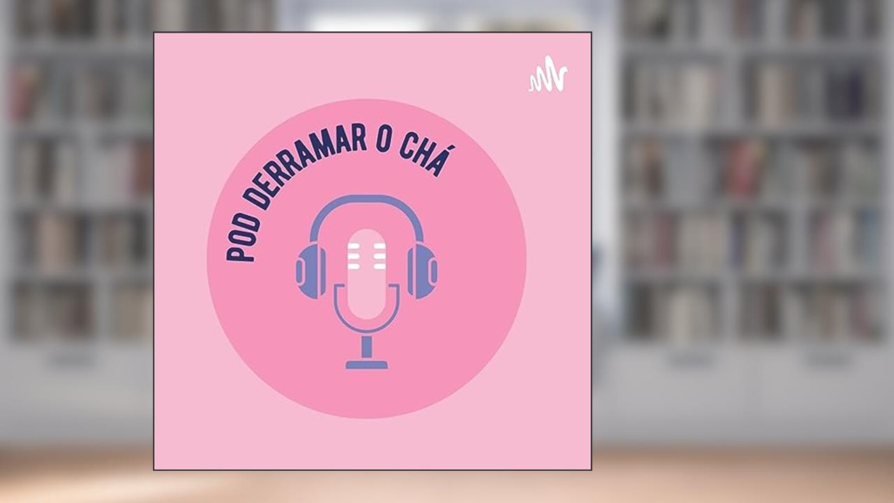 Pod derramar o chá, do autor Giovana de Los Rios