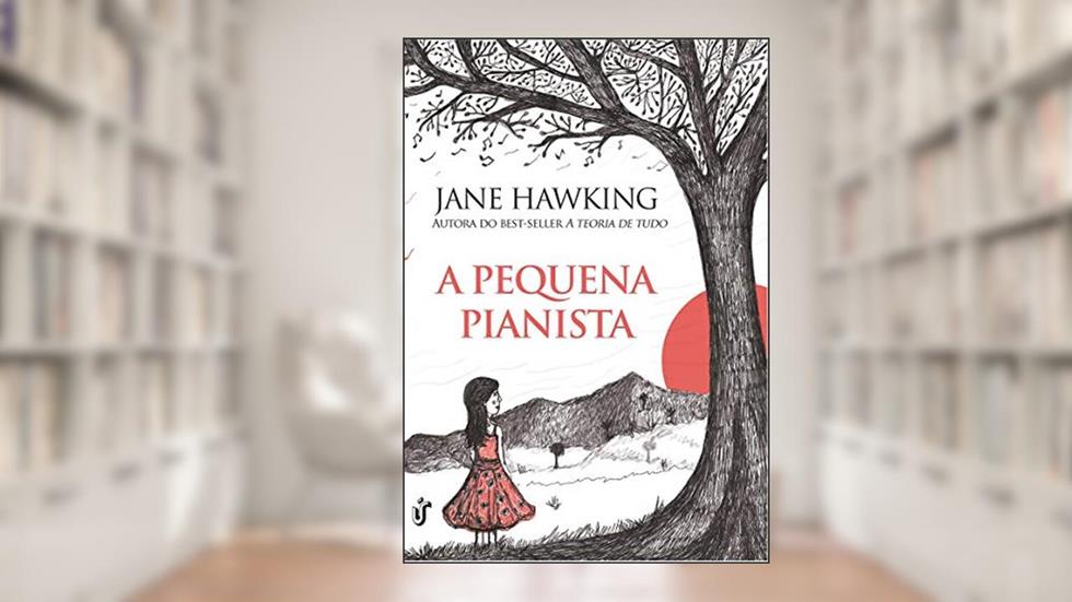 A pequena pianista: 0, do autor Jane Hawking