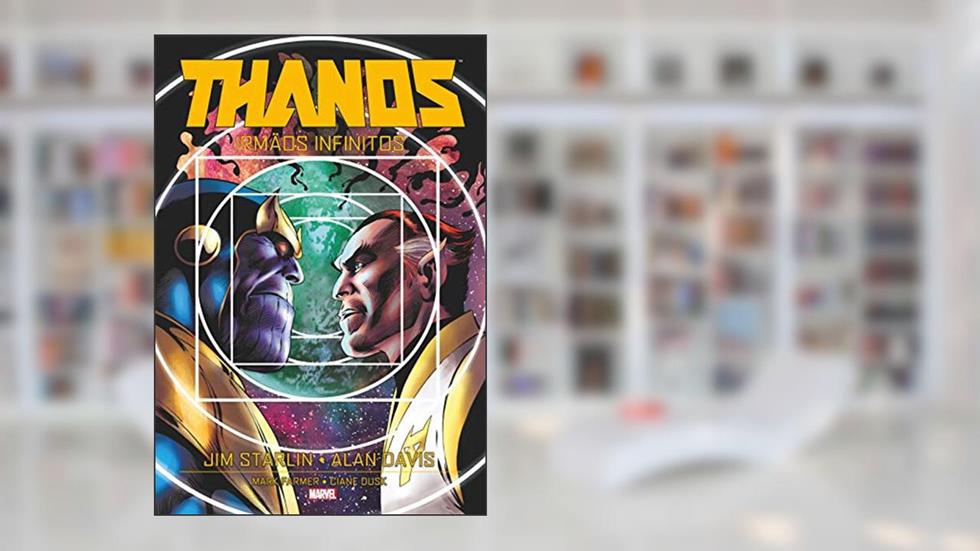 Thanos: Os Irmãos Do Infinito, do autor Jim Starlin