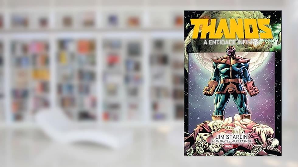 Thanos : a Entidade Infinita, do autor Jim Starlin