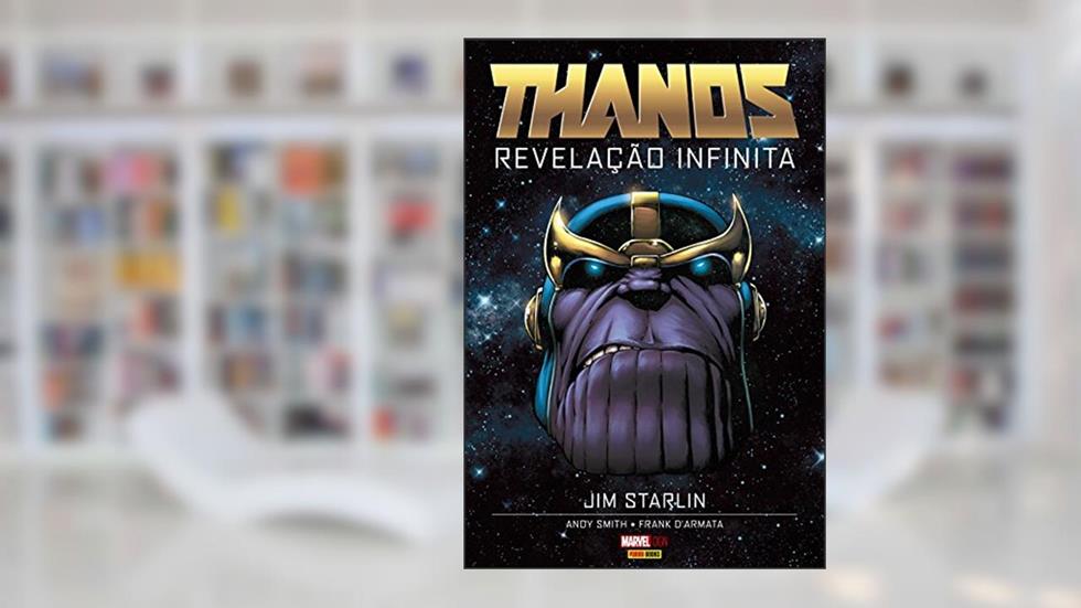 Thanos: Revelação Infinita - Volume 1, do autor Jim Starlin