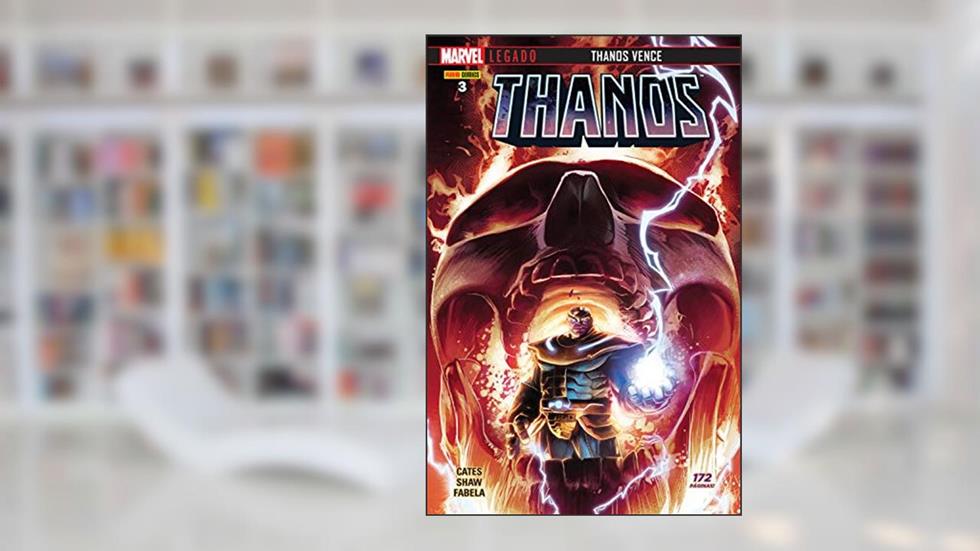 Thanos (2018) vol. 03: Thanos vence, do autor Donny Cates