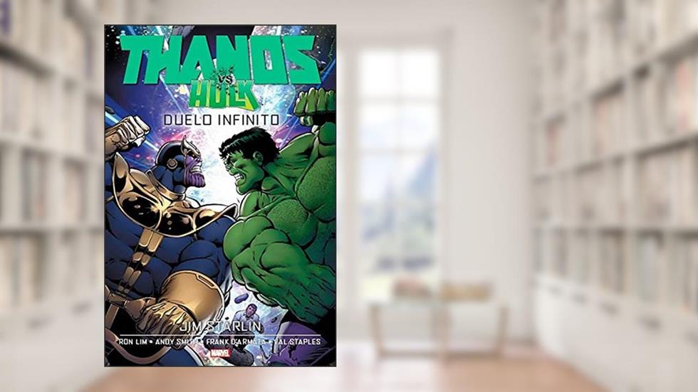 Thanos Vs. Hulk, do autor Jim Starlin