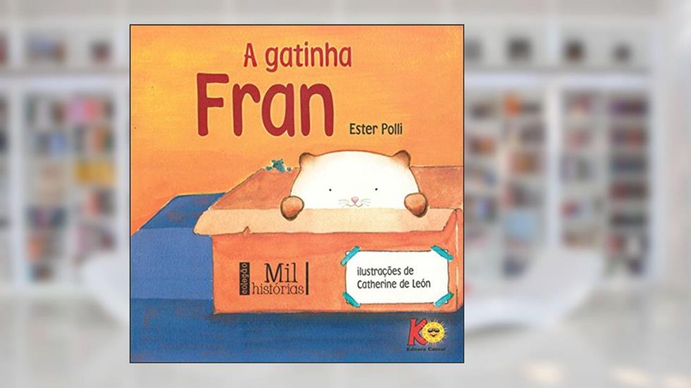 A Gatinha Fran, do autor Ester Poli