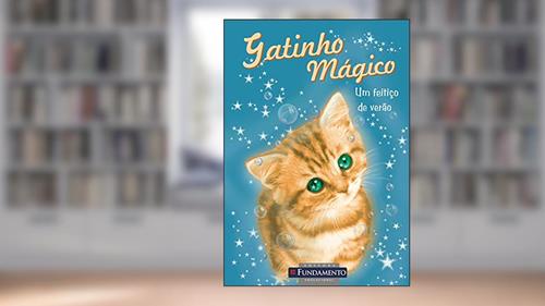 Capa de Gatinho Mágico. Um Feitiço de Verão, do autor Sue Bentley