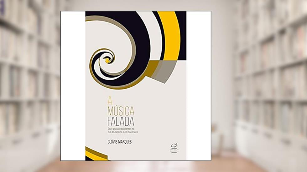 A música falada, do autor Clovis Marques