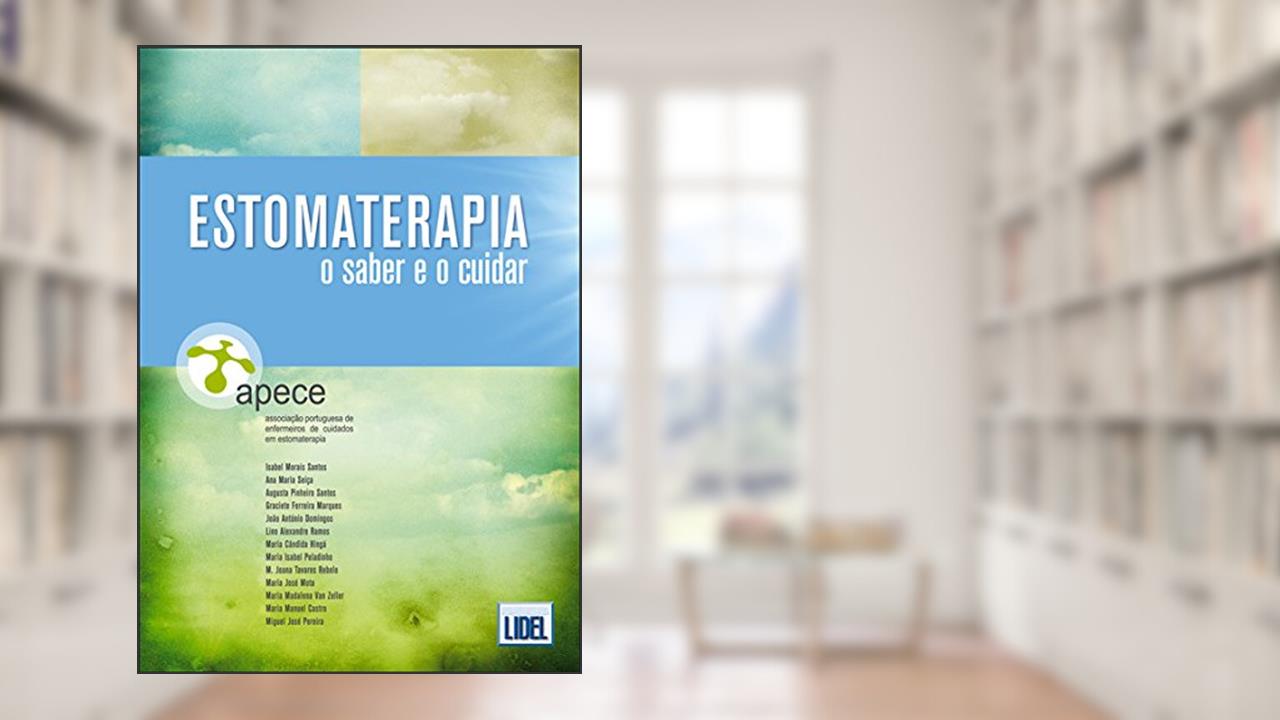 Estomaterapia. O Saber e o Cuidar, do autor Vários Autores