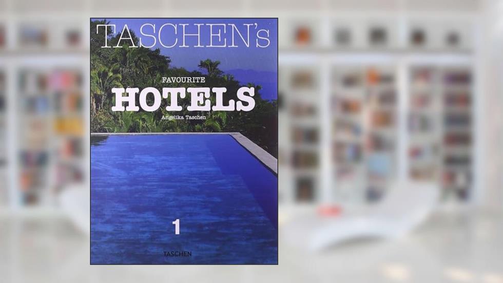 Taschen's Favourite Hotels: Vol. 1, do autor Christiane Reiter