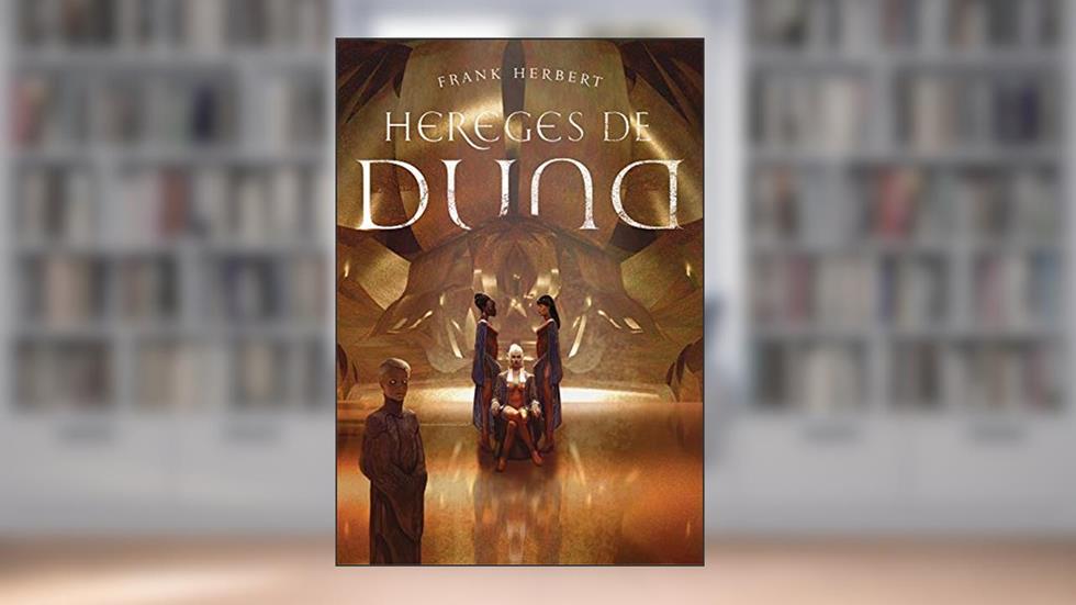 Hereges de Duna: livro 5, do autor Frank Herbert