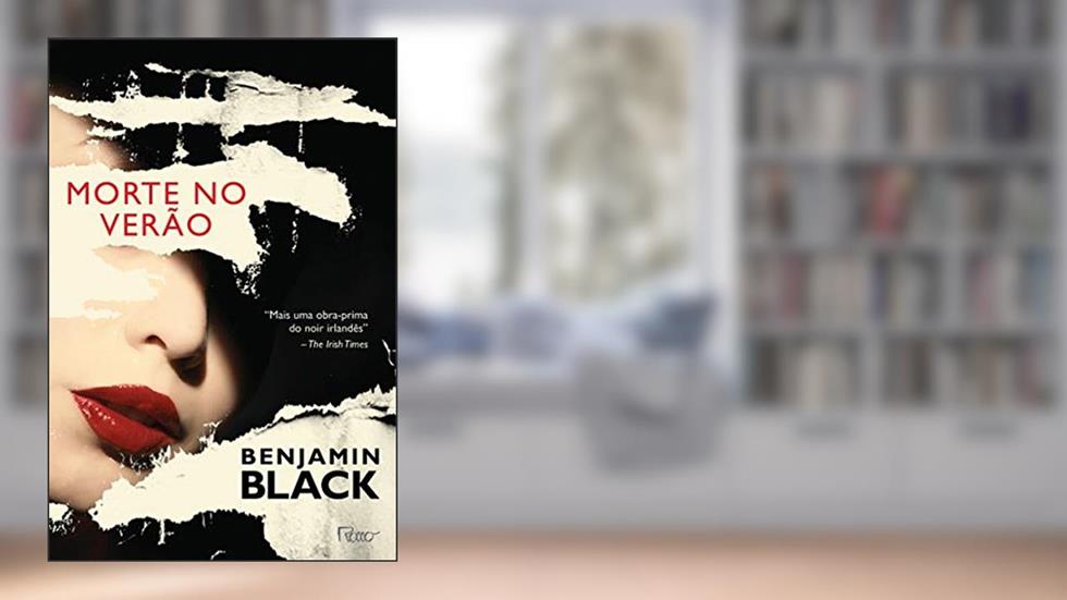 Morte no Verão, do autor Benjamin Black