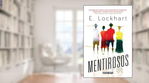 Capa de Mentirosos - Sucesso no TikTok, do autor E. Lockhart