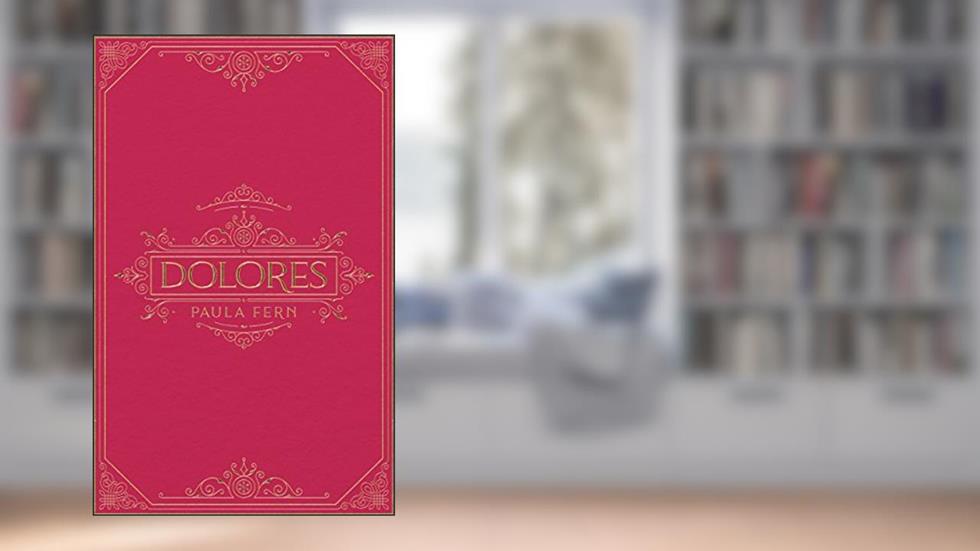 Dolores, do autor Paula Fern