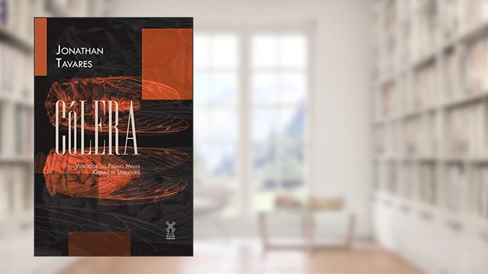 Cólera, do autor Jonathan Tavares