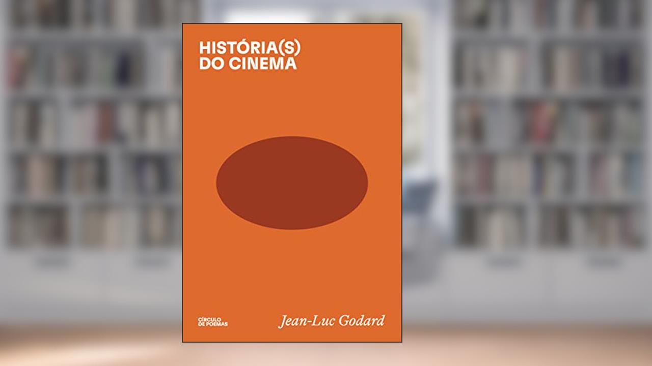 História(s) do cinema, do autor Jean-Luc Godard