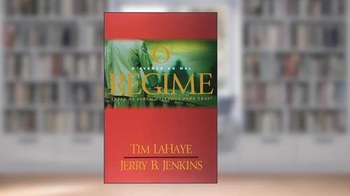Capa de O regime, do autor Tim Lahaye; Jerry Jenkins