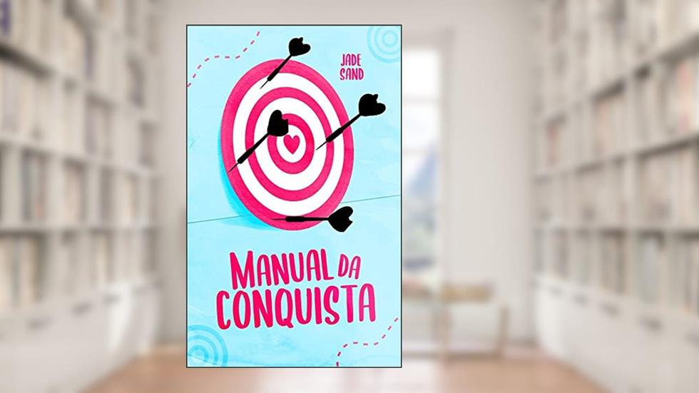 Manual da Conquista, do autor Jade Sand