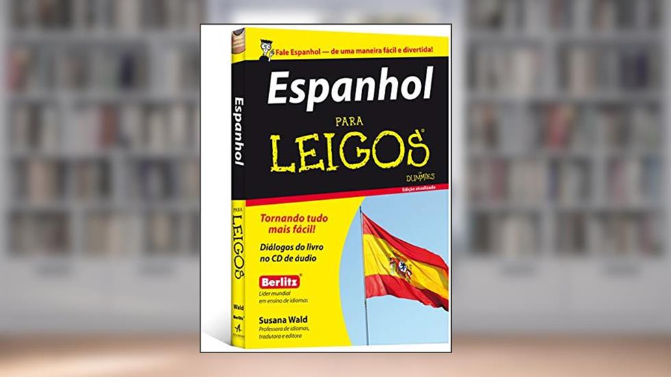 Espanhol Para Leigos, do autor Susana Wald