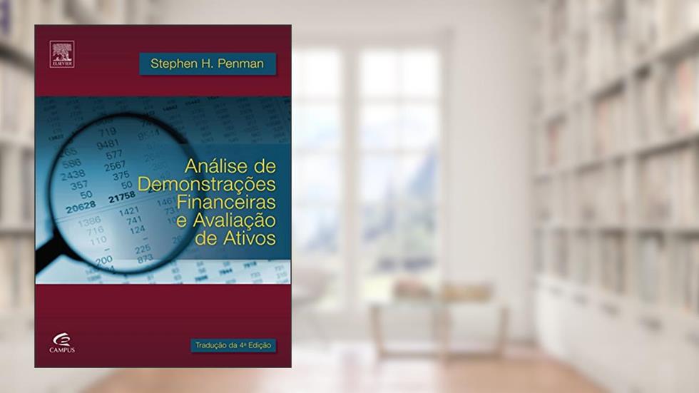 Análise de demonstrações financeiras e avaliação de ativos, do autor Stephen Penman