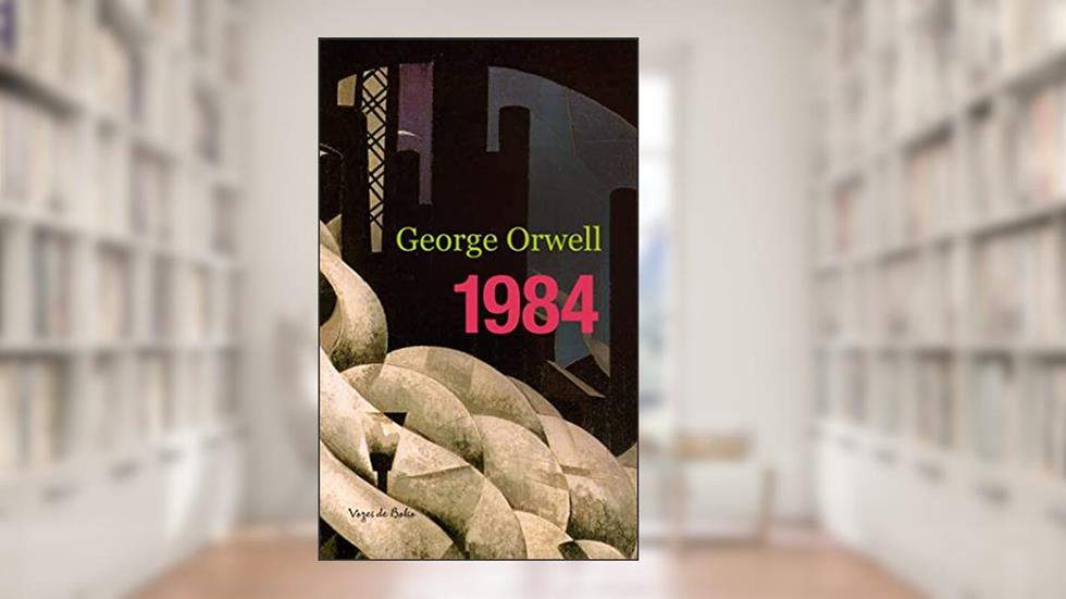 1984, do autor George Orwell