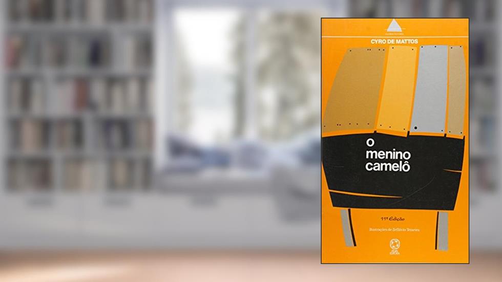 O Menino Camelô, do autor Cyro de Mattos