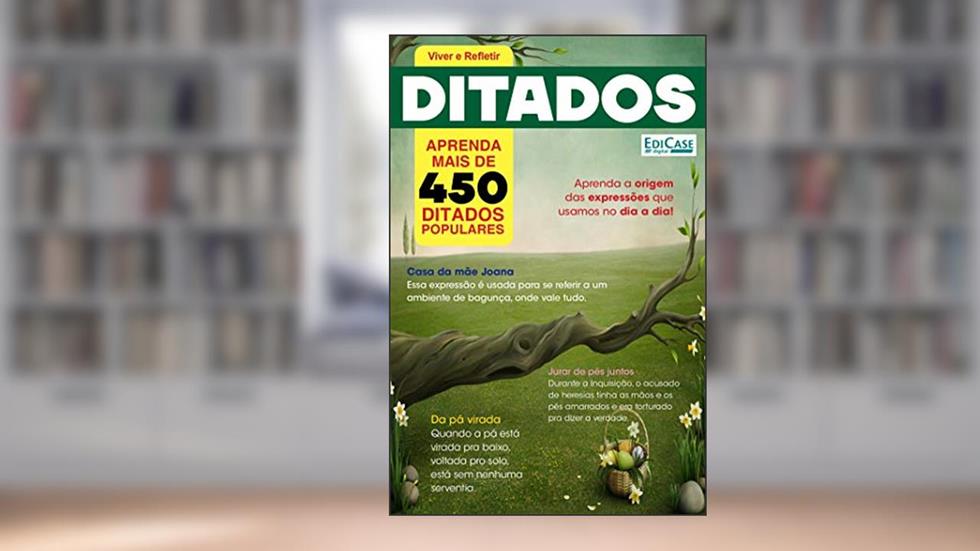 Viver e Refletir Ed. 12 - Ditados Populares, do autor Edicase
