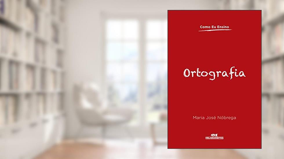 Ortografia, do autor Maria José Nóbrega