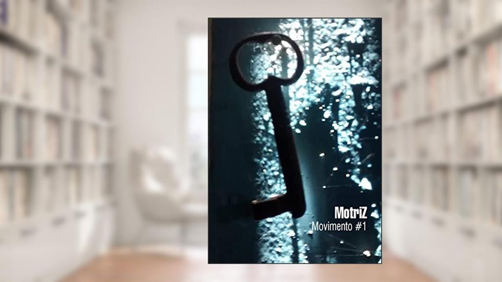 Motriz : Movimento #1, do autor Livro Colaborativo