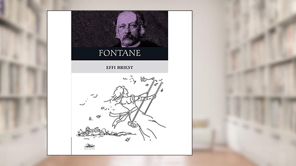 Effi Briest, do autor Theodor Fontane