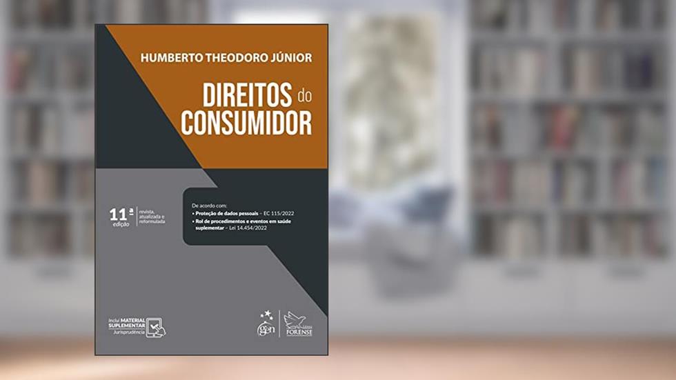 Direitos do Consumidor - 11ª Edição 2023, do autor Humberto Theodoro Júnior