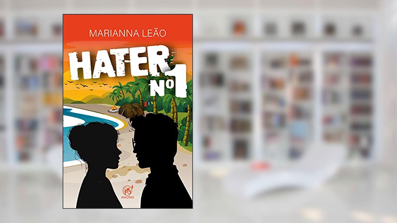 Hater Nº1, do autor Marianna Leão